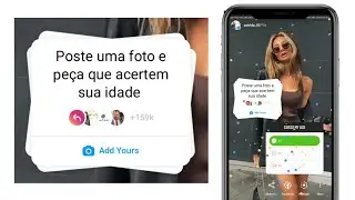 Poste uma foto e peca que acertem sua idade Instagram chain story | Trending ADD YOURS sticker