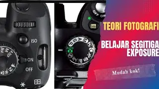 Belajar Kamera Untuk Pemula - Teori Segitiga Exposure || Website Simulator Kamera