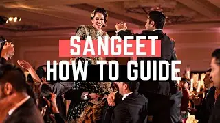 Sangeet | How to Plan and Attend