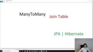 Association Mapping - Many-To-Many Join Table