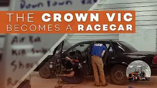 The Crown Vic Becomes A Race Car