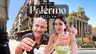 Palermo, the Heart of Sicily 🇮🇹 | Places to Visit, Street Food, Car Rental, Prices | Part 1