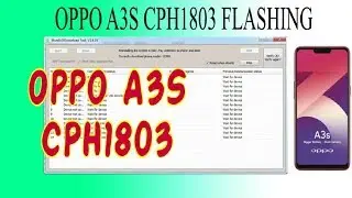 how to flash Oppo A3S CPH1803 download with tool flash