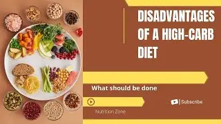 What are the disadvantages of a high-carb diet?