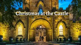 Christmas at the Castle 2019