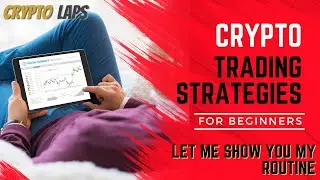 Crypto Trading Strategies for Beginners: Cryptocurrency Trading Tips