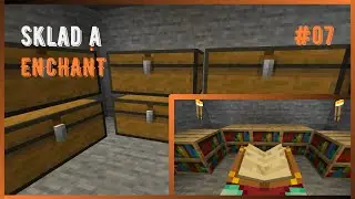 SKLAD a ENCHANT | Minecraft #07