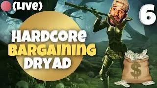 Part 5. No death Bargaining Dryad Gold mode. (Test Stream!)