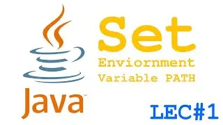Set Environment Variable Path | JDK & JRE | Lecture#1