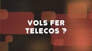 Vols fer telecos a BCN a la UPC?