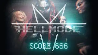 Hell Mode - Score 666 [Official Video]