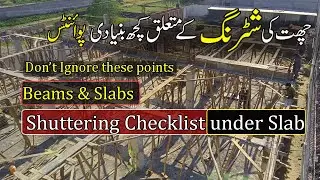 Shuttering checklist of Slab and Beams II Form Work of Slab