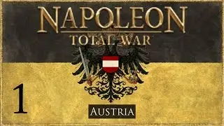 Napoleon Total War Austria Campaign Part 1
