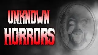3 Mysterious Horrors [Creepypasta]
