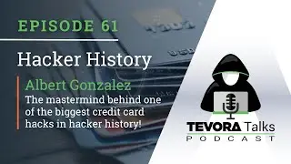 Ep 61 - Hacker History - Albert Gonzalez - American Criminal Computer Hacker!