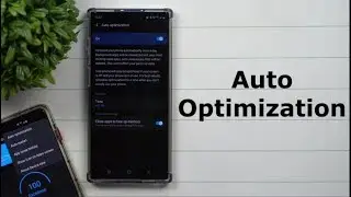 How & Why To Have Your Samsung Optimize Automatically