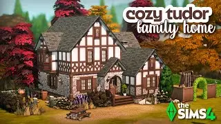 Cozy Tudor Family Home 🌿 | The Sims 4 Speed Build