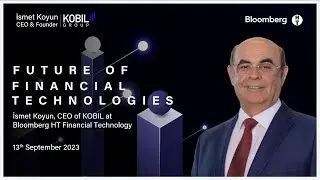 İsmet Koyun, CEO of KOBIL, Sheds Light on the Future of Embedded Services in Turkey on Bloomberg HT