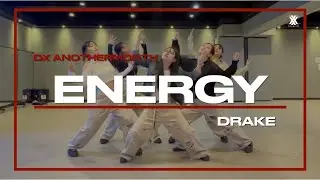 [Drake - Energy]청주 춤학원|청주댄스학원|청주 더블엑스댄스학원|청주 워크샵|CHOREO|