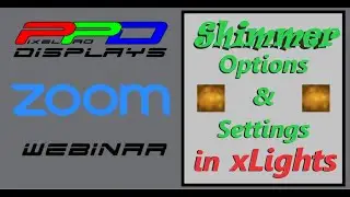 PPD Webinar:Shimmering with xLights