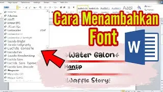 Cara Menambahkan Font Di Microsoft Word