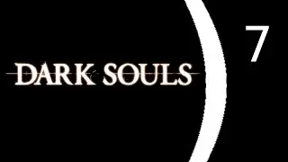 Red rambles through Dark Souls | Episode 7 -- A road trip