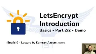[English ] Introduction to LetsEncrypt - Basics - Part 2/2 - Demo