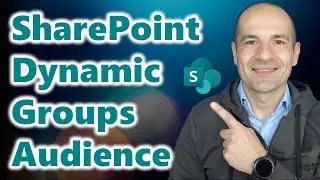 👥How to use Dynamic Groups in the SharePoint audience targeting