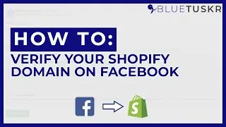 How to Verify your Shopify Domain on Facebook - Updated 2023