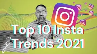 Top 10 Instagram Trends of 2021