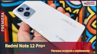 Redmi Note 12 Pro+ nowym mistrzem opłacalności?