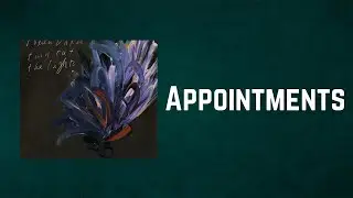 Julien Baker - Appointments (Lyrics)
