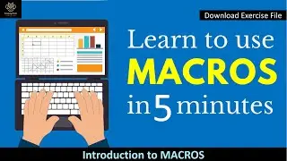 Session142 - Introduction to MACROS | Learn MACROS in 5 Minutes (Microsoft Excel)