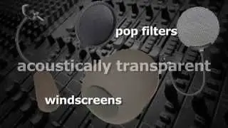 Windscreens and Pop Filters