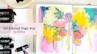 Art Journal #39 Tutorial (Summer Garden part 2)