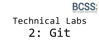 Technical Labs Session 2 - Git (Part 1)