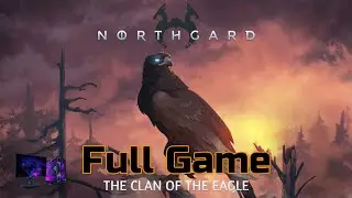 Northgard - Hræsvelg Clan of the Eagle | Longplay Walkthrough Gameplay  No Commentary | Full Game PC