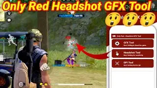 Only Red Headshot GFX Tool ।। Best Sensitivity Setting For Free Fire Max