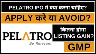 Pelatro IPO Analysis • Pelatro IPO Review • GMP • IPO • Dailystock