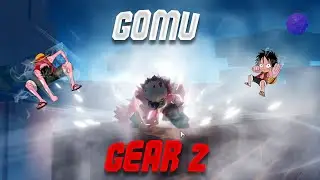 Getting Gomu Gear 2 In Gpo Update 8! (Tutorial/Process)