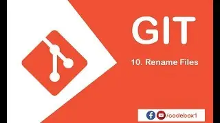 10 - Git Tutorial for Beginners | Git Rename Files