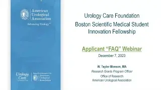 Urology Care Foundation Boston Scientific Medical Student Innovation Fellowship