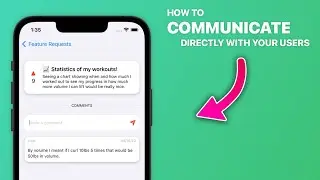 How To Communicate Directly With Your Users (iOS App)