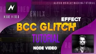 How to make glitch effect like ae tutorial in node video | bcc cross glitch tutorial in nodevideo