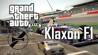 GTA V | Klaxon Formule 1