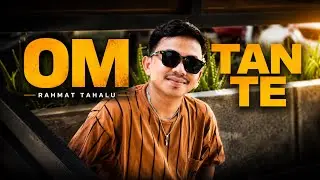 Rahmat Tahalu - OM TANTE (Music Video) 2024