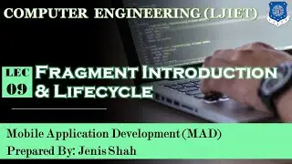 Lec-09_Fragment Introduction & Lifecycle | Lec-09_Fragment Introduction & Fragment Lifecycle
