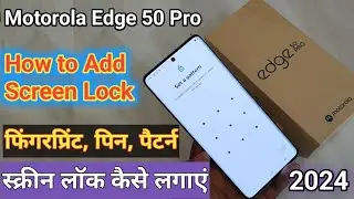 #Motorola_edge_50_Pro screen lock kaise lagaye || fingerprint kaise lagaye || face lock kaise lagaye