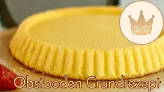DER BESTE OBSTKUCHENBODEN, DEN ICH KENNE! 💝👌🏻WIENER BODEN BACKEN! GRUNDREZEPT👌🏻🍰 SUGARPRINCESS