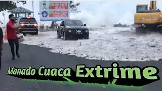 Cuaca Ekstrem Wilayah Kota Manado.
